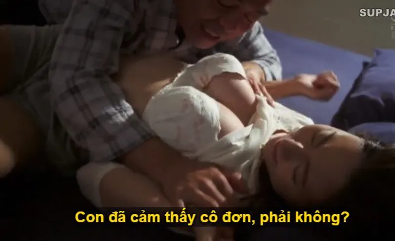 Nhìn con trai mải miết lao vào công việc khiến bạn gái nó cô quạnh, bố chồng liều lĩnh đè con dâu ra "trả bài".